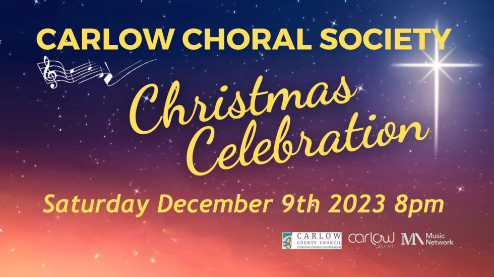 Carlow Choral Society Christmas Celebration at Cathedral of the Assumption, Carlow